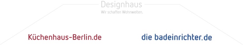 Designhaus &ndash Kuechenhaus-Berlin.de – diebadeinrichter.de